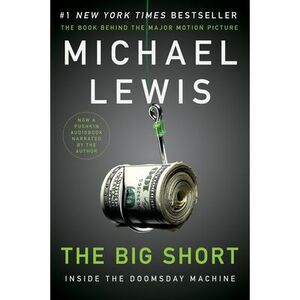 The Big Short -- Michael Lewis